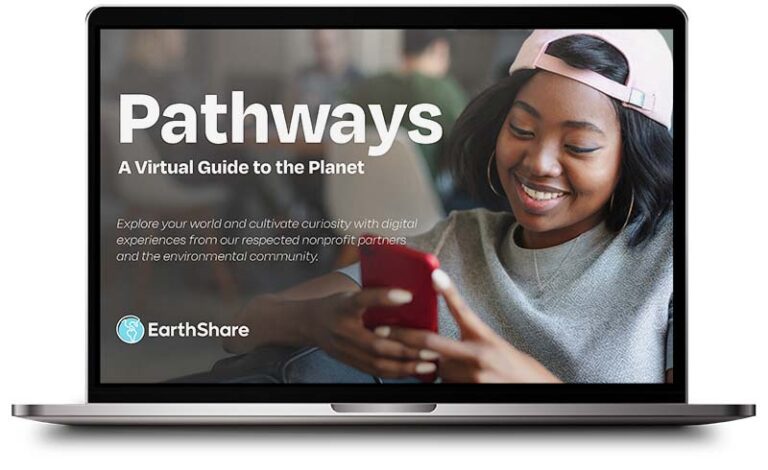 EarthShare - Earth Month Programs - Pathways Virtual Guide to the Planet - Laptop