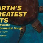 Greatest-Best-and-Favorite-Environmental-Songs-EarthShare-Playlist